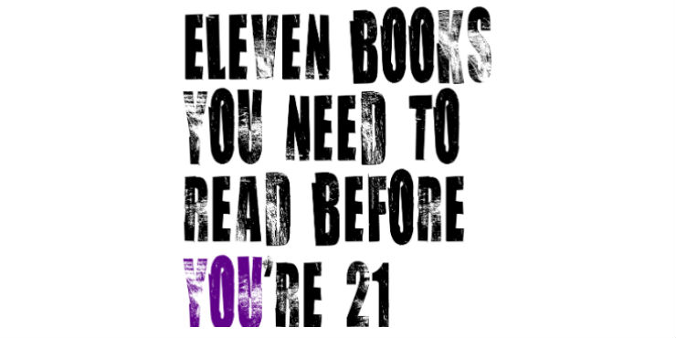 11 books you need to read before you’re 21