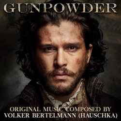 Gunpowder - Original Television Soundtrack