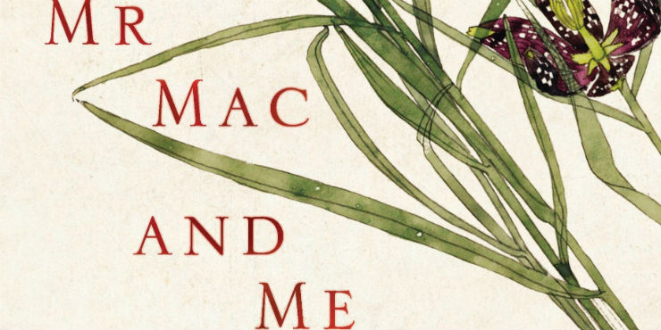 Mr Mac and Me by Esther Freud