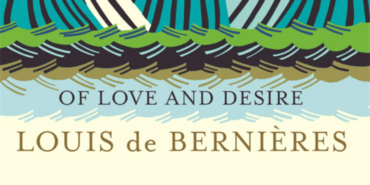 Of love and desire by Louis de Bernières