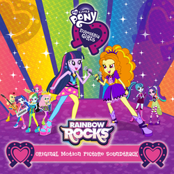 My Little Pony: Rainbow Rocks Original Motion Picture Soundtrack