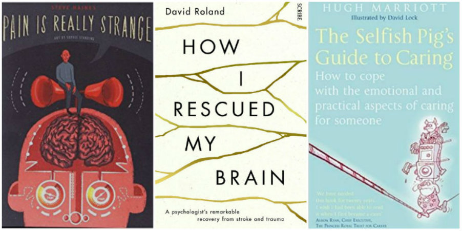 Pain is Really Strange, How I Rescued My Brain, The Selfish Pig's Guide to Caring