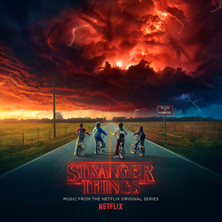 Stranger Things - Soundtrack from the Netflix Original Series