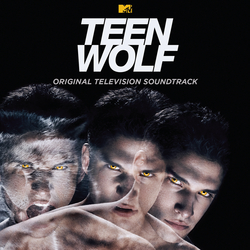 Various artists - Teen Wolf (Original Television Soundtrack)