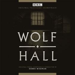 Wolf Hall - Original Television Soundtrack