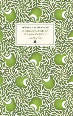 Writers as Readers: a celebration of Virago Modern Classics